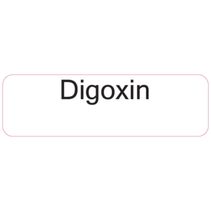 Digoxin - 40 x 12, PAPER, Black print on White Label, 800 per roll