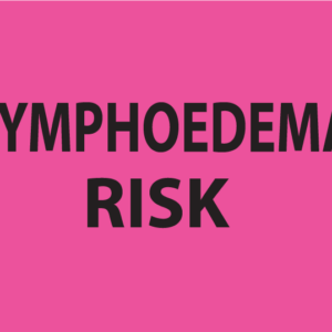 LYMPHOEDEMA RISK - 27mm x 36mm, PAPER, Black print on Pink label, 400 per roll