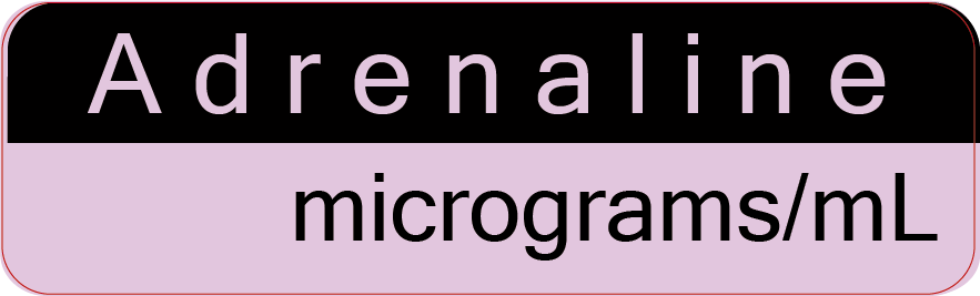 Adrenaline .......micrograms/mL, 40 x 12, PAPER, Black print on violet reversed print, 800 per roll