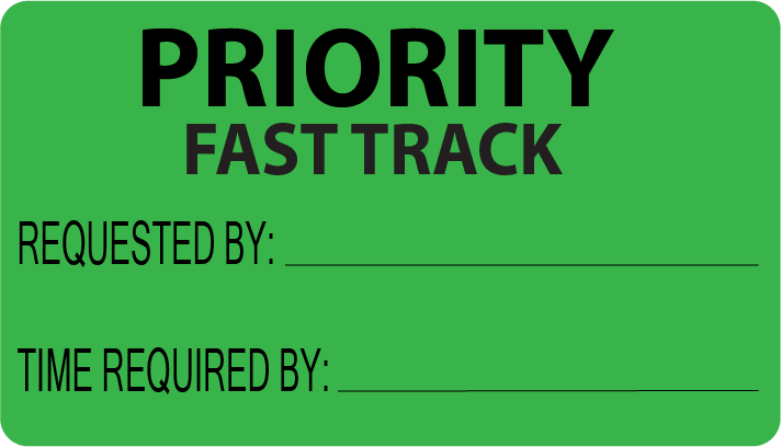 PRIORITY PLEASE FAST TRACK - 70x40mm, Black Print on Fluoro Green Paper Label, 500/rl