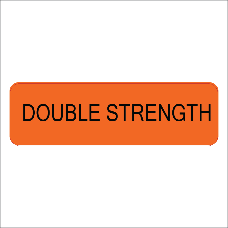 DOUBLE STRENGTH - 40 x 12, PAPER, Black print on Orange Label, 800 per roll