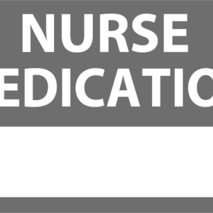 Emergency staff tag "NURSE MEDICATION" - White on Grey, 60mm x 100mm, 125 per roll