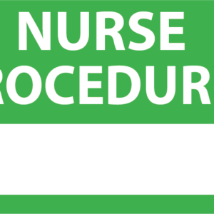 Emergency staff tag "NURSE PROCEDURES" - White on Green, 60mm x 100mm, 125 per roll