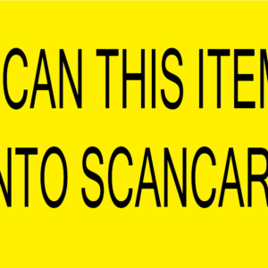 SCAN THI ITEM INTO SCANCARE - 43mm x 55mm, PAPER, Black print on Yellow label, 400 per roll