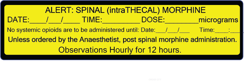 ME408/A ALERT: Spinal (intraTHECAL) MORPHINE OBSERVATIONS HOURLY FOR 12 HOURS - 168 x 41mm Label - Paper Matte - Black writing on Yellow Sticker - 100 per roll