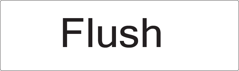 Flush - 40 x 12, PAPER, Black print on White Label, 800 per roll