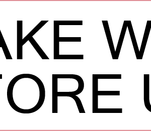 SHAKE WELL BEFORE USE, 40 x 12, Black Print on White Label Paper with Acrylic Permanent Adhesive, 800 per roll.