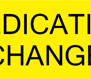 MEDICATION CHANGE - 40 x 12, PAPER, Black print on Yellow label, 800 per roll