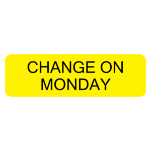 CHANGE ON MONDAY - 40 x 12, PAPER, Black print on Yellow Label, 800 per roll