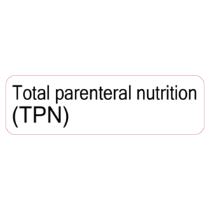 Total parenteral nutrition (TPN) - 40 x 12, PAPER, Black print on White Label, 800 per roll