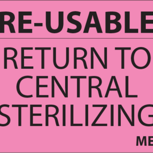 RE-USABLE RETURN TO CENTRAL STERILIZING - 27x36mm, Black Print on Pink Label, 800/roll