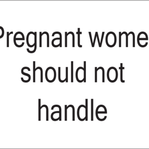 Pregnant women should not handle-27mm x 36mm Black Print on White Label, 400 per roll