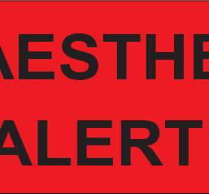 ANAESTHETIC ALERT, 70 x 25, PAPER, Black print on fluoro Red Label, 500 per roll